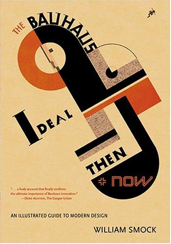 Cover for The Bauhaus Ideal: Then and Now