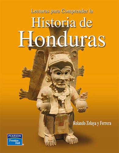 Cover for Lecturas para Comprender la Historia de Honduras