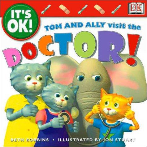 Cover for Tom and Ally visit the doctor!