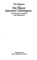 Cover for Die Misere latenten Unbehagens
