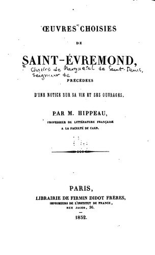 Cover for Oeuvres choisies de Saint-Évremond, precédées d'une notice sur sa vie et ses ouvrages