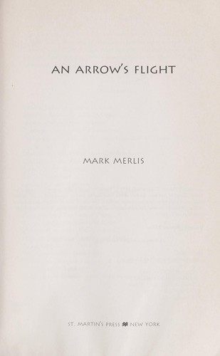 Cover for An arrow's flight.