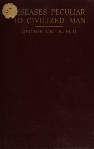 Cover for Diseases peculiar to civilized man