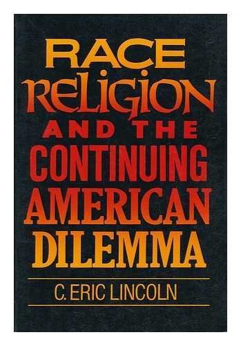 Cover for Race, Religion, and the Continuing American Dilemma