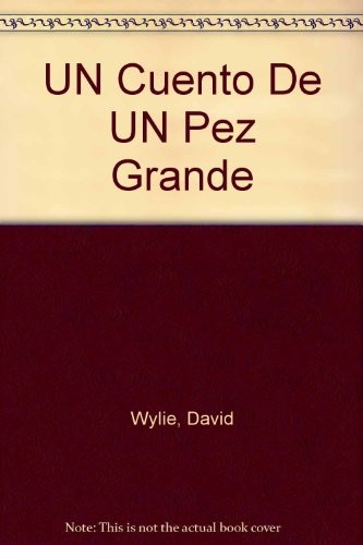 Cover for Un cuento de un pez grande