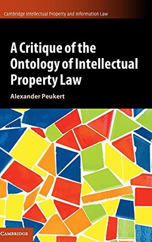 Cover for Critique of the Ontology of Intellectual Property Law