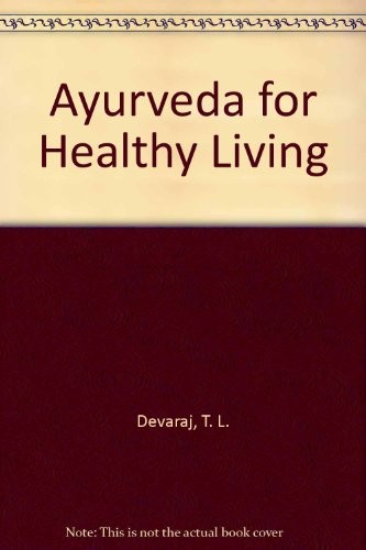 Cover for Ayurveda for healthy living
