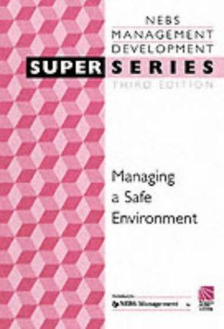 Cover for Managing a safe environment