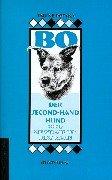 Cover for Bo, der Second-Hand Hund. Oder
