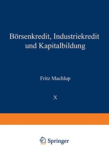 Cover for Börsenkredit, Industriekredit und Kapitalbildung