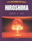 Cover for Hiroshima, August 6, 1945 (Days That Shook the World)