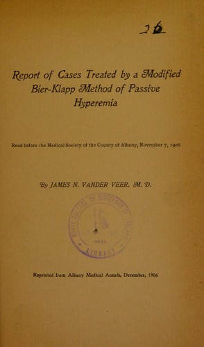 Cover for Report of cases treated by a modified Bier-Klapp method of passive hyperemia