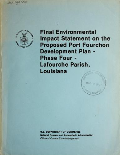 Cover for Final environmental impact statement on the proposed Port Fourchon Development Plan Phase IV, Lafourche Parish, Louisiana