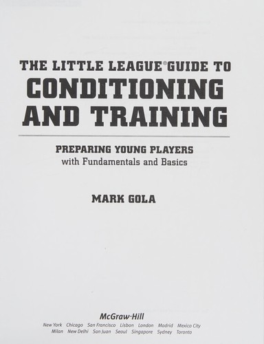 Cover for The little league guide to conditioning and training