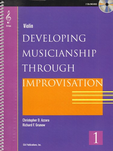 Cover for Developing Musicianship Through Improvisation, Book 1