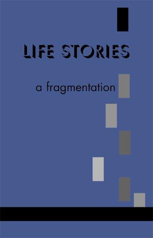 Cover for Life Stories