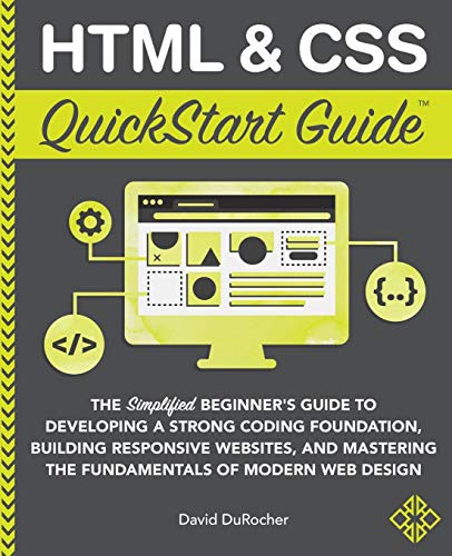 Cover for HTML and CSS QuickStart Guide