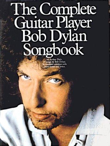 Cover for The Complete Guitar Player Bob Dylan Songbook (Bob Dylan)