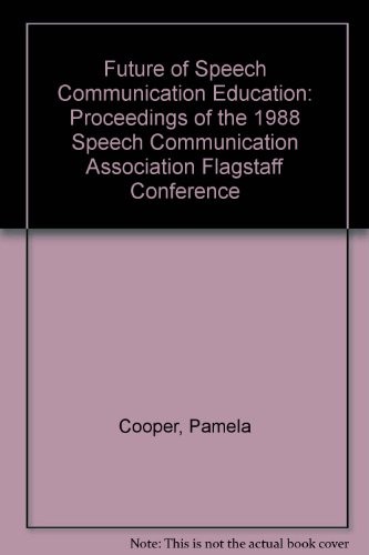 Cover for The Future of speech communication education