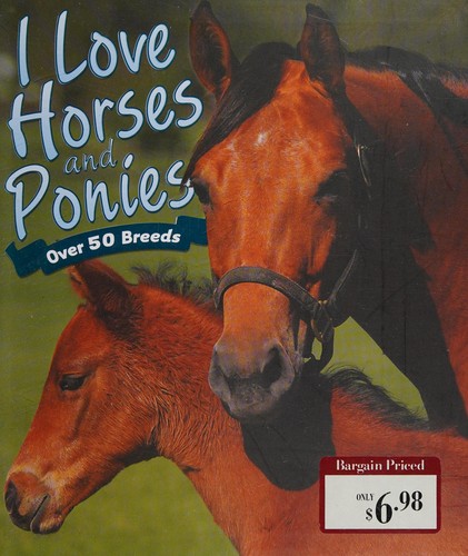 Cover for I love horses and ponies