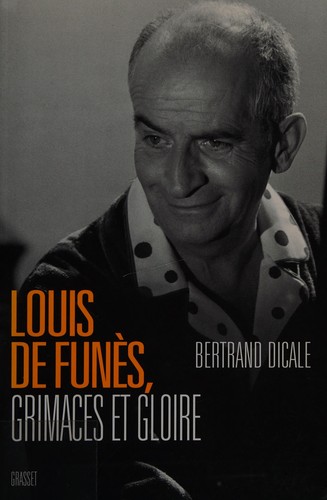 Cover for Louis de Funès, grimaces et gloire