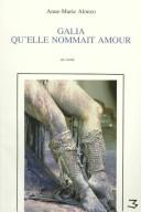 Cover for Galia Qu'Elle Nommait Amour (Topaze)