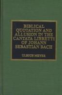 Cover for Biblical quotation and allusion in the cantata libretti of Johann Sebastian Bach