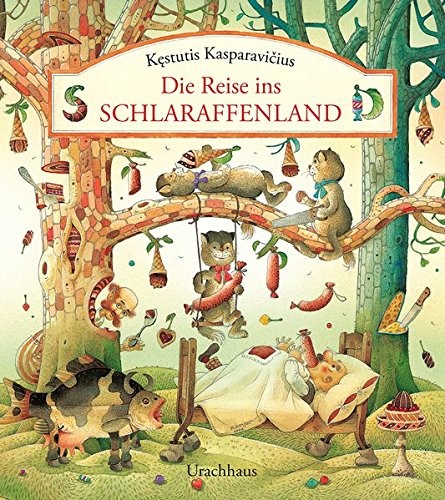 Cover for Die Reise ins Schlaraffenland