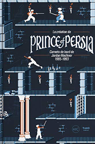 Cover for La création de Prince of Persia