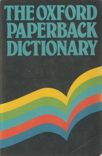 Cover for The Oxford paperback dictionary