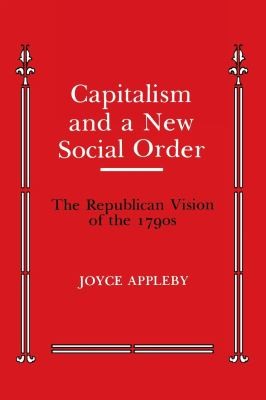 Cover for Capitalism And A New Social Order The Republican Vision Of The 1970s