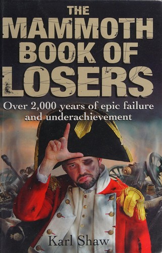 Cover for Mammoth Book of Losers