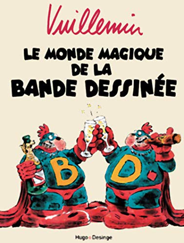 Cover for Le monde magique de la bande dessinée