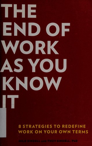 Cover for The end of work as you know it