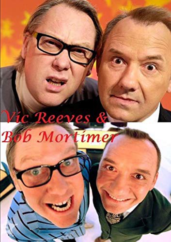 Cover for Vic Reeves & Bob Mortimer