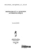 Cover for Heidegger et la question anthropologique