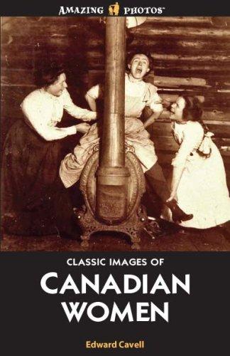 Cover for Classic Images of Canadian Women