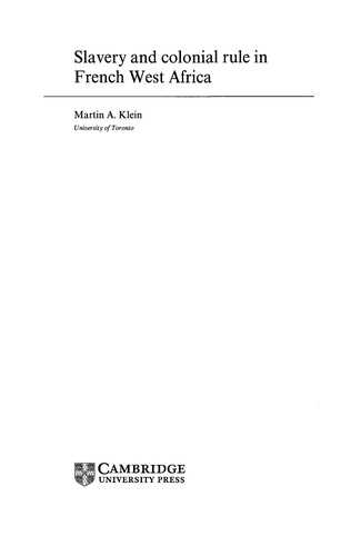 Cover for Slavery and colonial rule in French West Africa