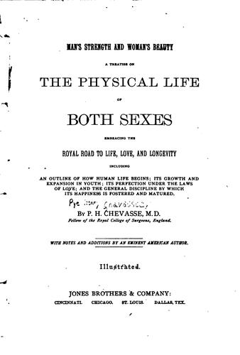 Cover for Man's Strength and Woman's Beauty: A Treatise on the Physical Life of Both ...