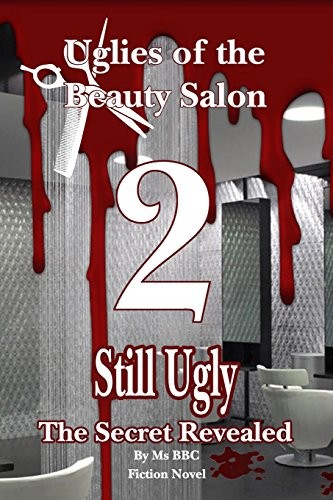 Cover for Uglies Of The Beauty Salon 2 Still ugly