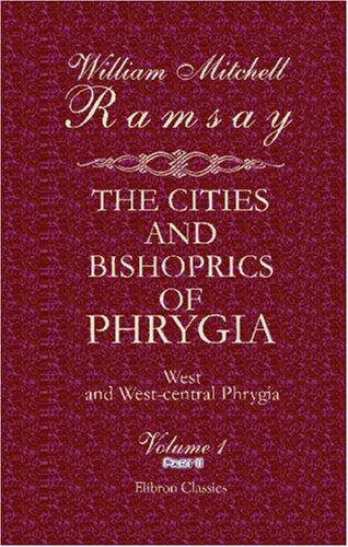 Cover for The Cities and Bishoprics of Phrygia