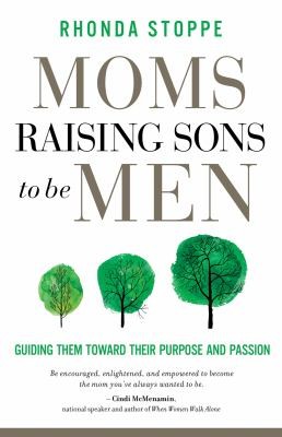 Cover for Moms Raising Sons to Be Men