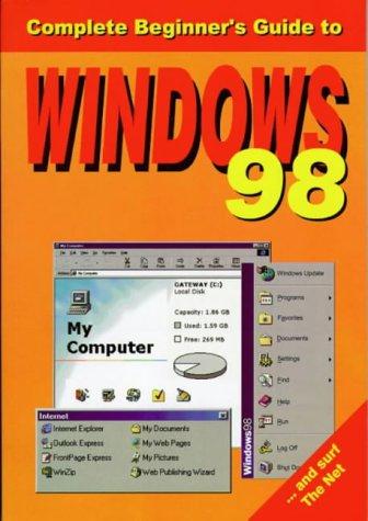 Cover for Complete Beginner's Guide to Windows 98