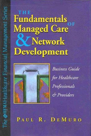 Cover for Fundamentals of Managed Care and Network Development