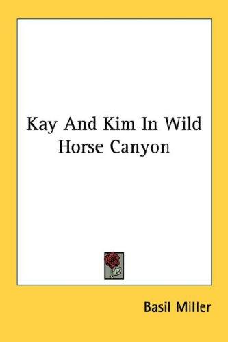 Cover for Kay And Kim In Wild Horse Canyon