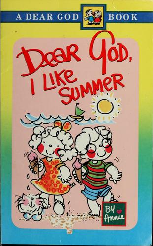Cover for Dear God, I like summer