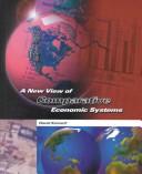 Cover for A new view of comparative economic systems