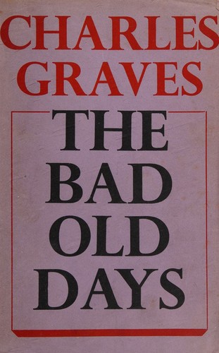 Cover for The Bad Old Days