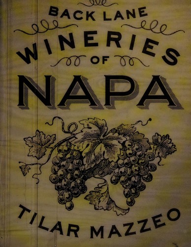 Cover for Back-lane wineries of Napa