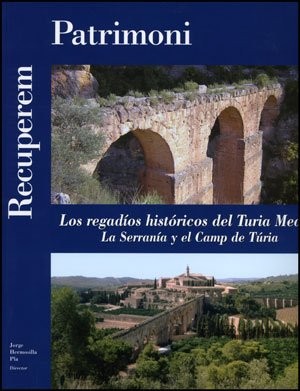 Cover for Los regadíos históricos del Turia Medio